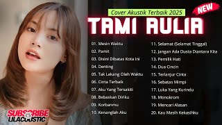 Download lagu TAMI AULIA COVER AKUSTIK TERBAIK 2025 | MESIN WAKTU - PAMIT - DISINI DIBATAS KOTA INI mp3