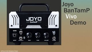 Video thumbnail for Joyo's Vivo BanTamP - Demo by Chris Benton