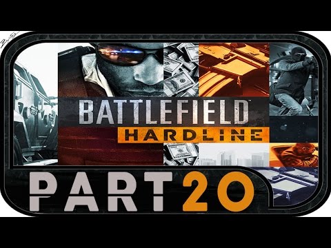 Battlefield Hardline #20 - Gameplay Walkthrough [1080p|HD] | Battlefield Hardline