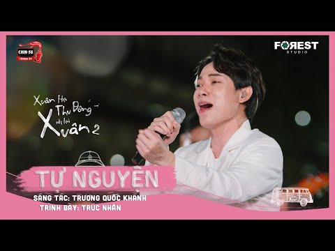 XHTDRLX2 | Tự Nguyện - Trúc Nhân cất giọng đầy tự hào tại Xuân Hạ Thu Đông, rồi lại Xuân mùa 2