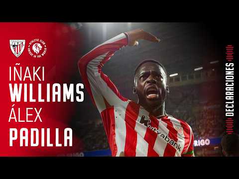 🎙️ Alex Padilla & Iñaki Williams | post Real Sociedad 1-0 Athletic Club | 1/2 Vuelta Copa 2025-26