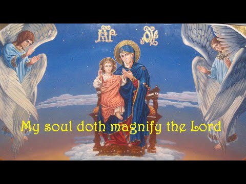 Orthodox song of the Theotokos - My soul doth magnify the Lord. In Church Slavonic with translation.