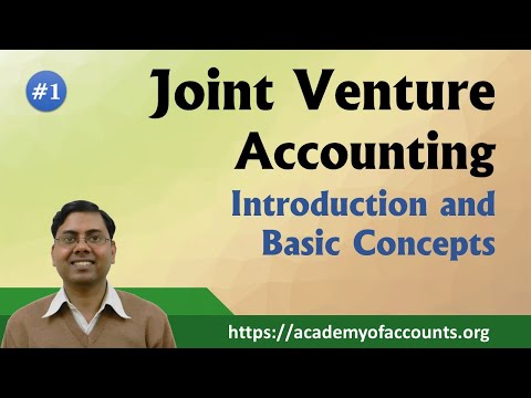 #1 Joint Venture Accounting  ~  Basic Concept and Introduction