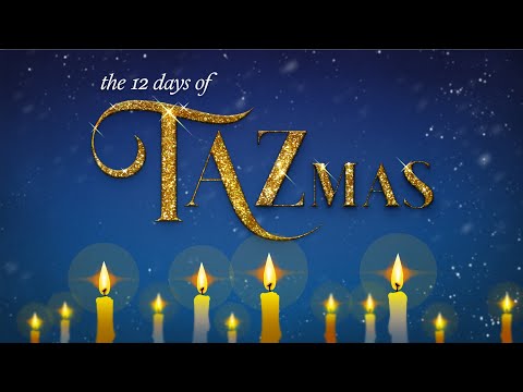 Twelve Days of TAZmas | Candlenights 2022