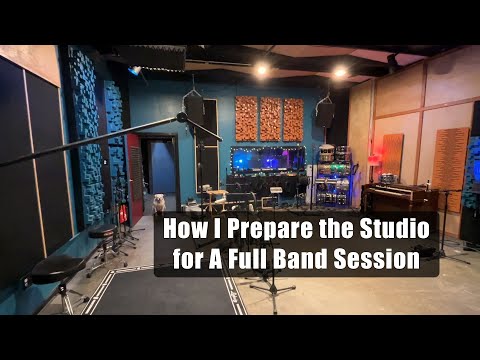 How I Prep the Studio for a Full Band Session