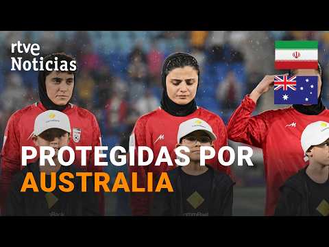 Austràlia dóna asil a 5 futbolistes iranians acusades de traïció per l'Iran