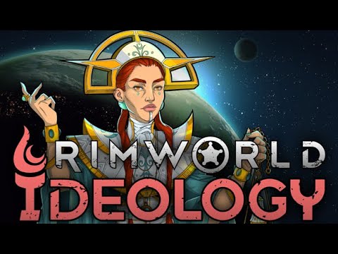 RimWorld Ideology