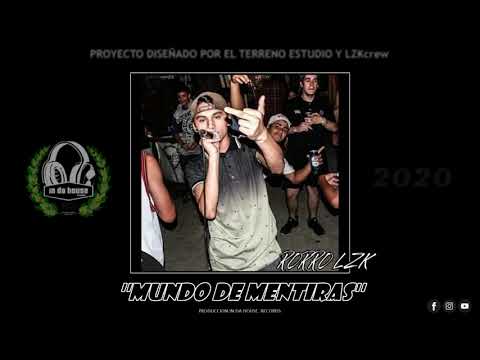 RORRO LZK - MUNDO DE MENTIRAS