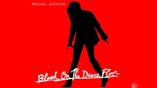 Michael Jackson - 03. Blood On The Dance Floor (Refugee Camp Edit)