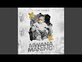 Mwana Maningi