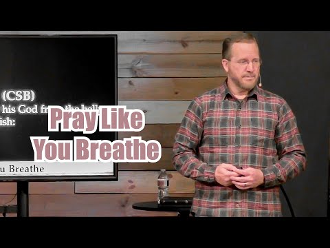 Exodus 30: 1-10 | 34-38 Pray Like You Breathe