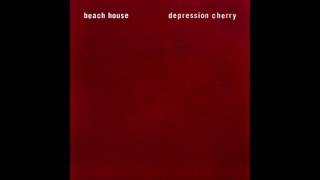 Beach House - Depression Cherry [Full Album]