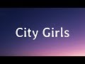 Chris Brown Young Thug City Girls Lyrics