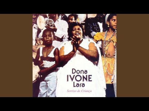 Glória e Graças da Bahia - Dona Ivone Lara