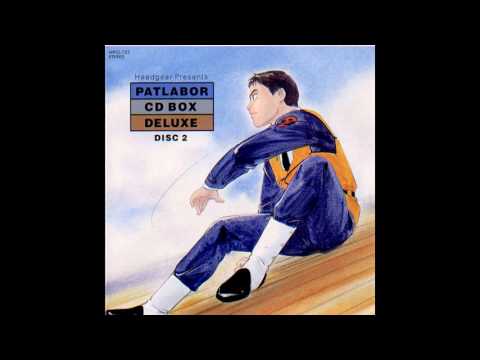 Patlabor CD Box Deluxe - Disk 2 - Kenji Kawai Presents ”INSCRIBE” - 10 POLICE FORCE (Refine Mix)