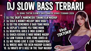 Download lagu DJ SLOW BASS TERBARU 2026 | BEST 🔥 LATEST OF POP X R&B HITS THROWBACK 🎵 OKAY X SOLO X DO U REMEMBER mp3
