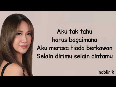 Bunga Citra Lestari - Aku Tak Mau Sendiri | Lirik Lagu Indonesia