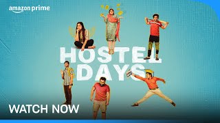 Hostel Days - Watch Now | Prime Video India
