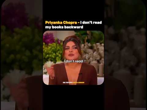 I don't read my books backward 💫 #priyankachopra #priyankachopramotivation #motivation #shorts