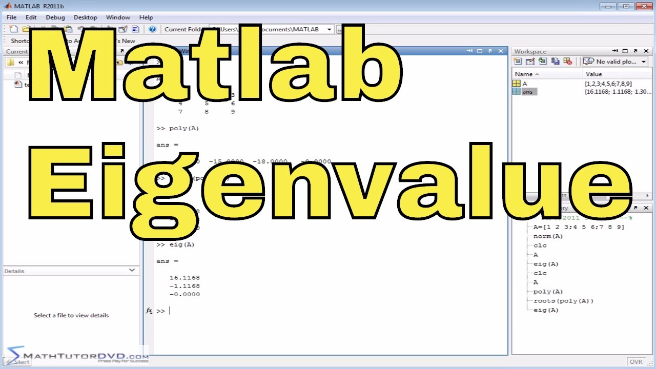 Matlab Tutorial - 47 - Matrix Norm, EigenValues, and the Characteristic Polynomial