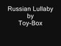 Toy-Box - Russian Lullaby 