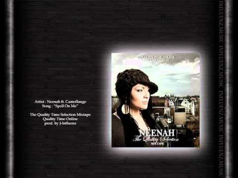 Neenah ft Camoflauge - Spell On Me (prod. by Jerah-Influenz)