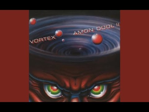 Amon Düül II - Vortex (1981)