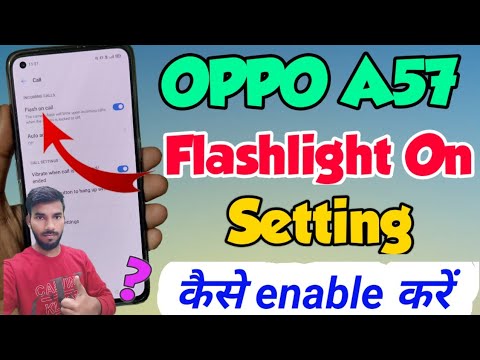 OPPO a57 me flashlight setting kaise kare | How to enable flashlight setting in OPPO a57 | OPPO a57