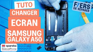 Comment changer l\'écran d\'un Samsung Galaxy A50 - tuto Spareka