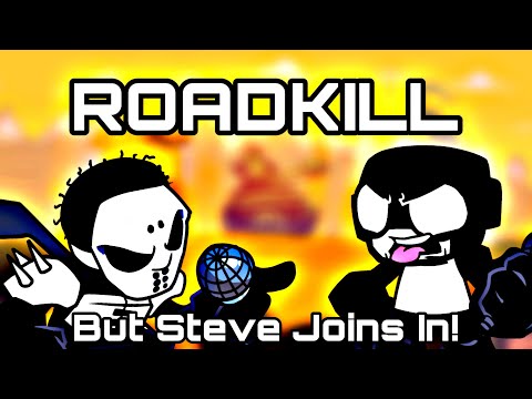 ROADKILL WITH STEVE