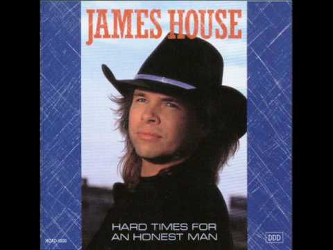 James House-Hard Times For An Honest Man
