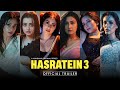 Hasratein 3 Trailer Hungama OTT