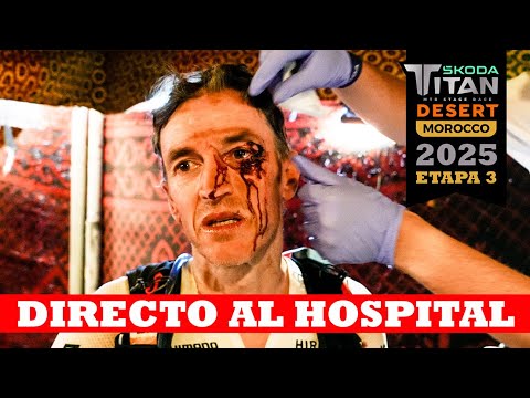 Directo al hospital | Etapa 3 - Škoda Titan Desert 2025 | Ibon Zugasti