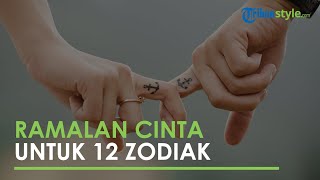 Ramalan Percintaan untuk 12 Zodiak, Sagitarius Akan Dipenuhi Kasih Sayang
