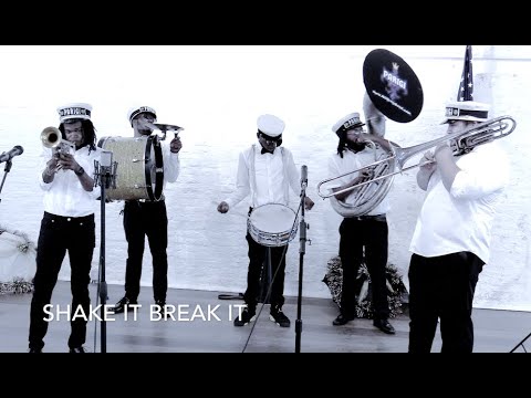 Shake It Break It - New Orleans Brass Band