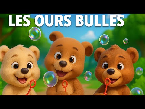 Les ours bulles | Trois petits ours | #Comptine