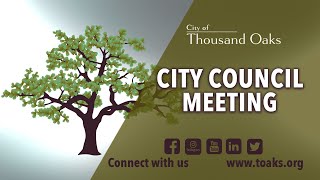 Thousand Oaks City Council Meeting - April 9, 2024
