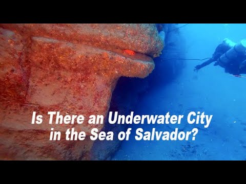 Is There an Underwater City in the Sea of ​​Salvador?