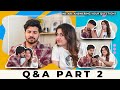OUR FIRST Q & A | Part 2