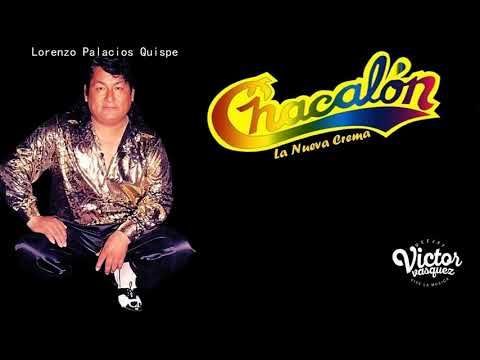 Mix Chacalón & La Nueva Crema Exitos Vol.1 2020 - DjVicTor.Vasquez (Lima-Perú)