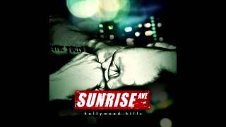 Hollywood Hills - Sunrise Avenue - [HQ]