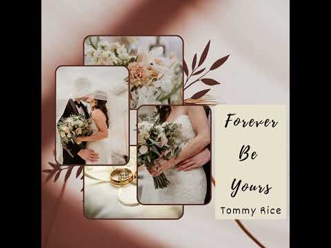 Forever Be Yours