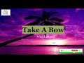 Madonna Take A Bow Not An Official Music Video With Lyrics