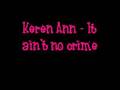 Keren Ann - It ain't no crime ( audio )