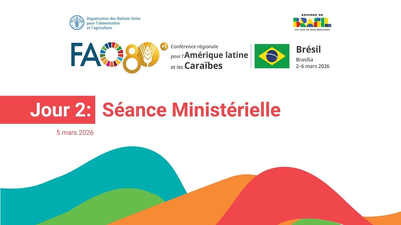 Jour 2 : Réunion ministérielle | 39e Conférence régionale de la FAO pour les Amériques