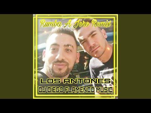 Rumba a Jero (Remix)