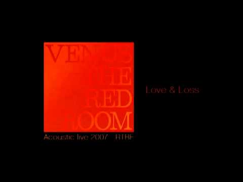 Love And Loss video
