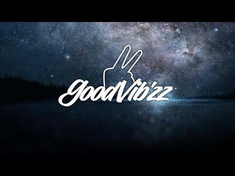 GoodVibz✌ - DJ NOKS   YO MAPS   PERFECT FOR MI