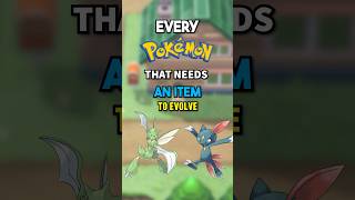 Every Pokemon That Needs An Item To Evolve!