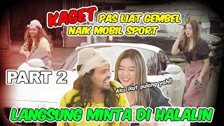 Download lagu PART 2 KAGET Pas Liat Gembel Naik Mobil Sport Lang... mp3